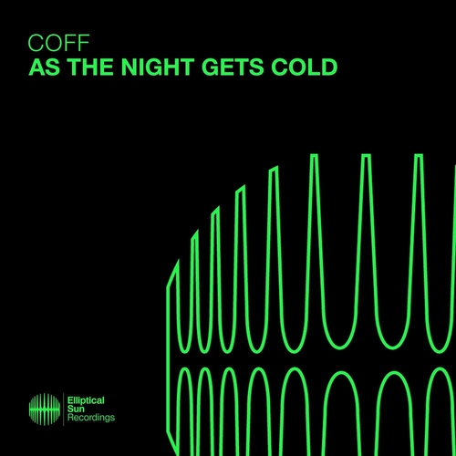Coff - As The Night Get's Cold [ESR572]